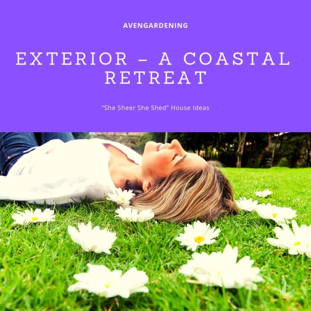 Extrerior Coastal Retreat