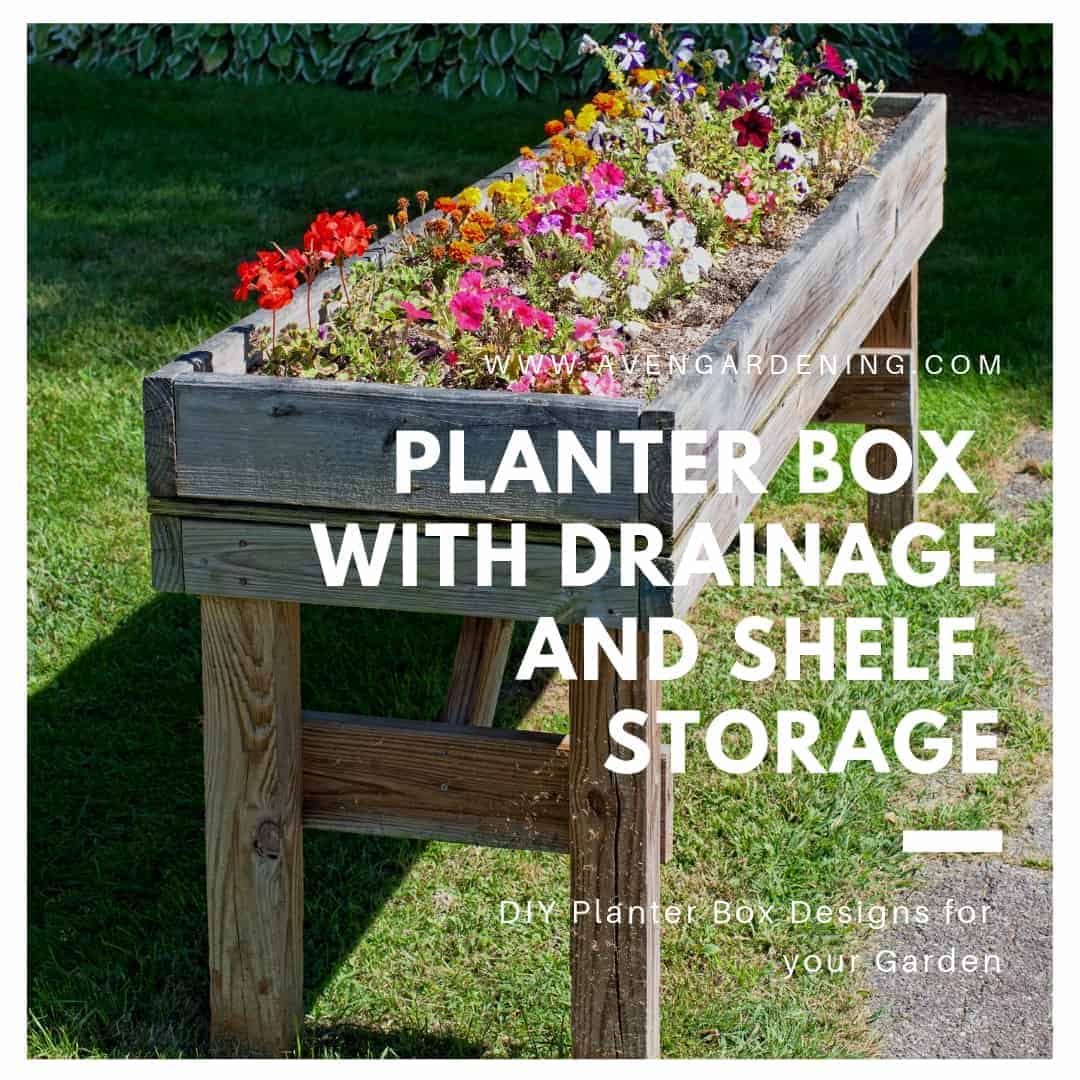 The Raised planter box with drainage and shelf storage