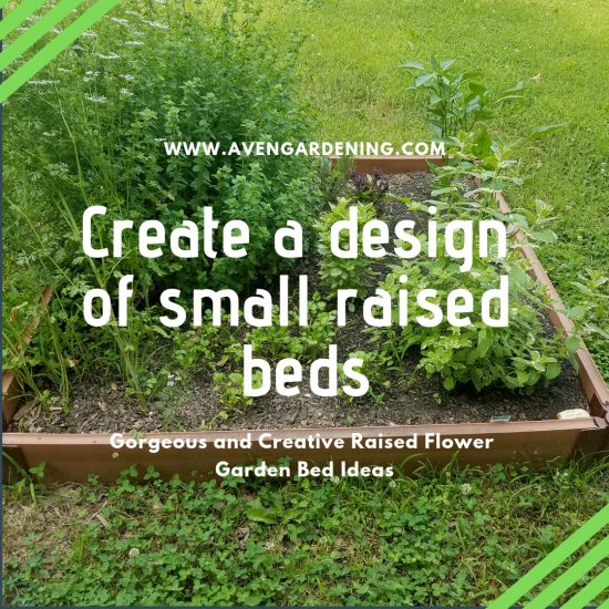 Create a design of small raised beds.