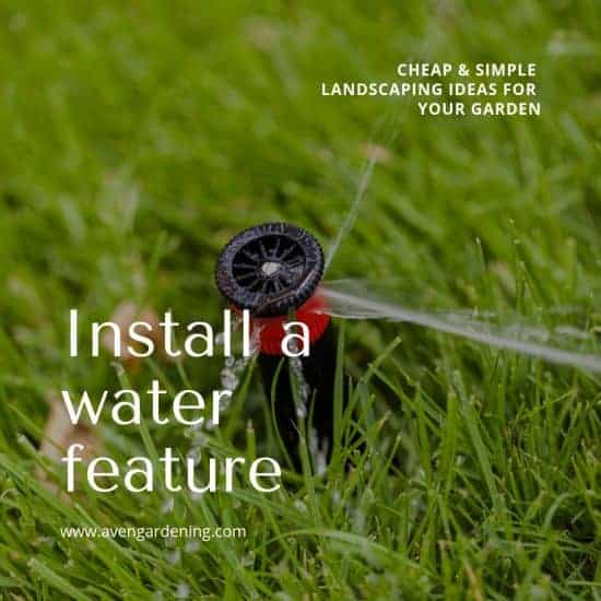 Install Water Features