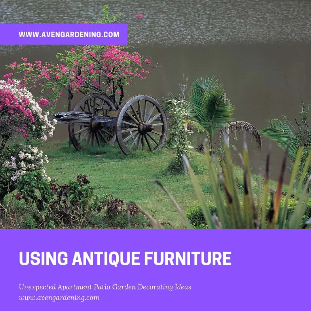 Use Antique Furniture Garden
