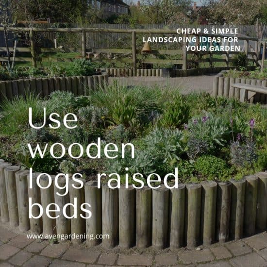 Use wooden logs