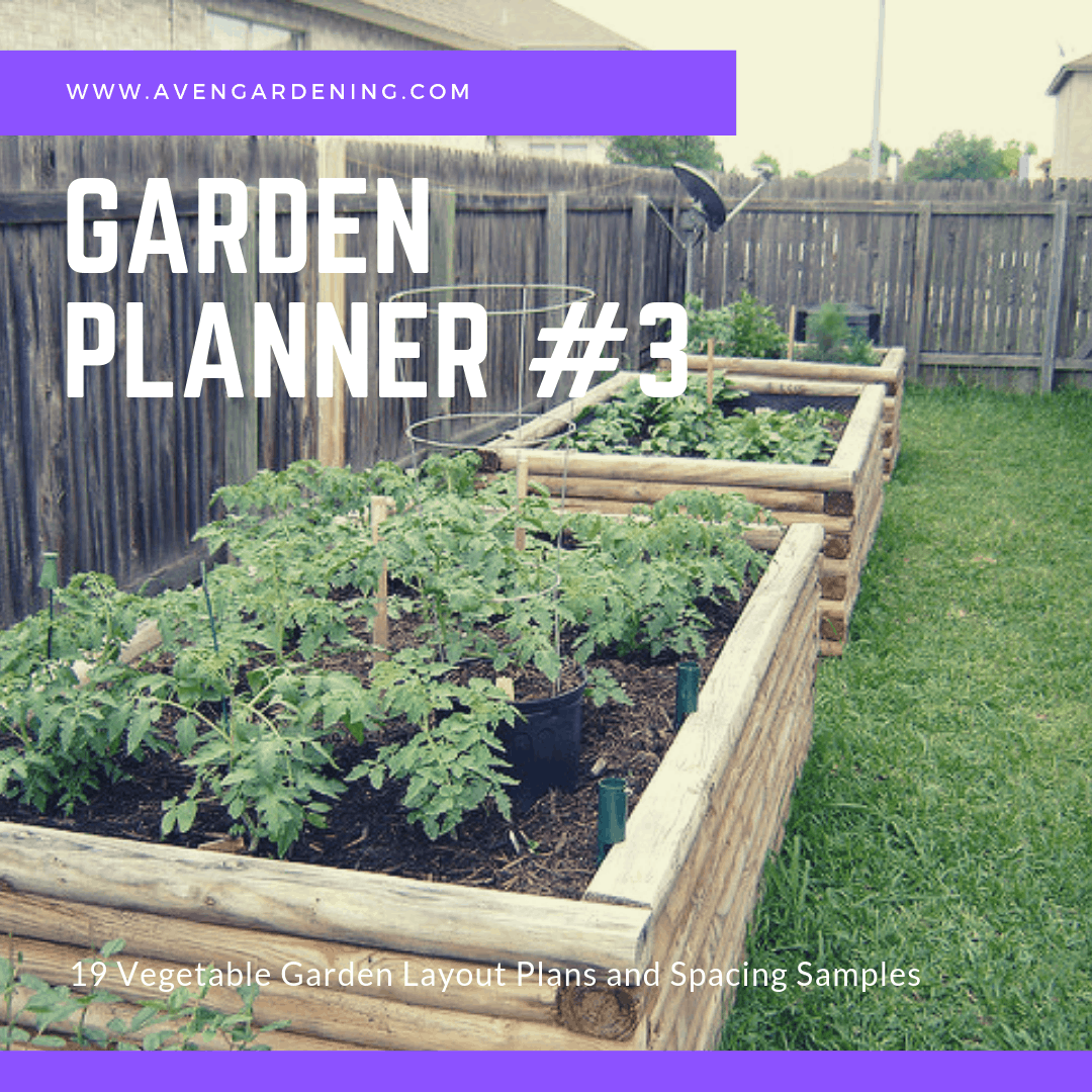 19 Vegetable Garden Layout Plans and Spacing Samples - Aven Gardening
