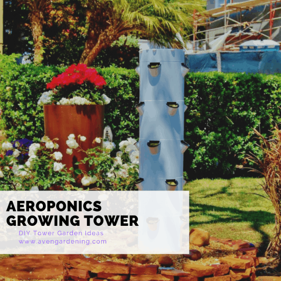 Aeroponics Growing Tower